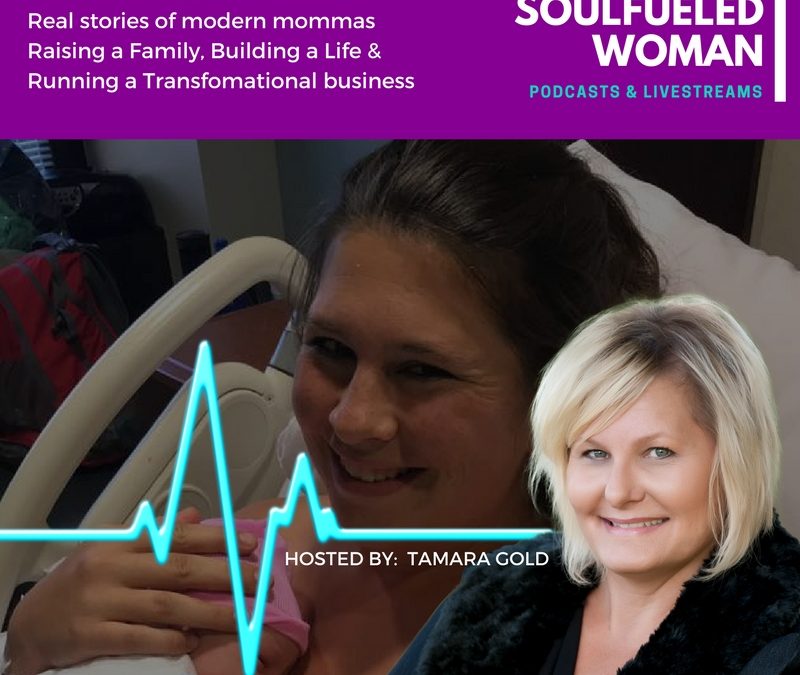 The SoulFueled Woman Podcast-Livestreams E001 – Top 5 Struggles of The Modern Momma